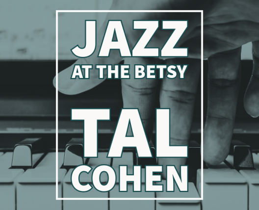 Hand on piano keys, Jazz at The Betsy Tal Cohen
