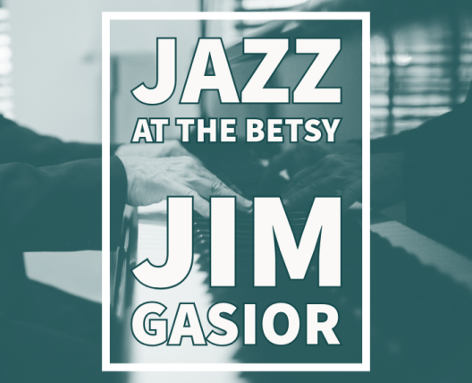 Hand on piano keys, Jazz at The Betsy Jim Gasior