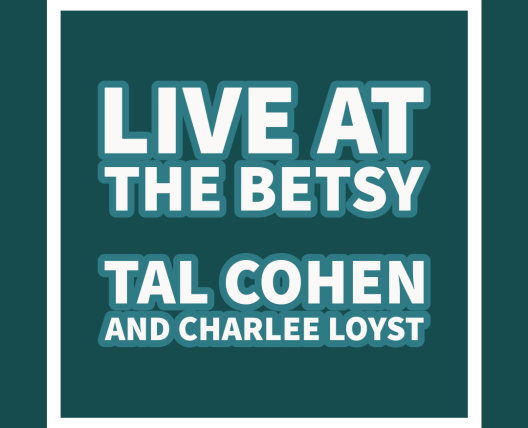 Tal Cohen & Charlee Loyst